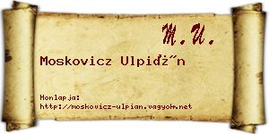 Moskovicz Ulpián névjegykártya