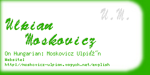 ulpian moskovicz business card